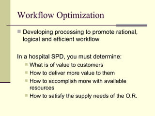 Optimizing Sterile Processing Workflow | PPT