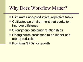 Optimizing Sterile Processing Workflow | PPT