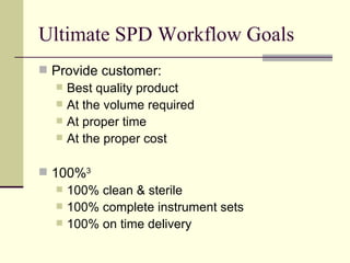 Optimizing Sterile Processing Workflow | PPT