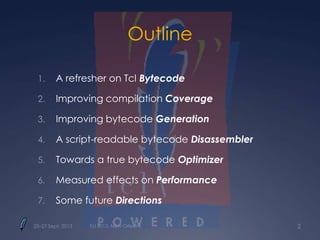 Optimizing Tcl Bytecode | PPTX