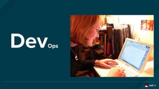 DevOps
 