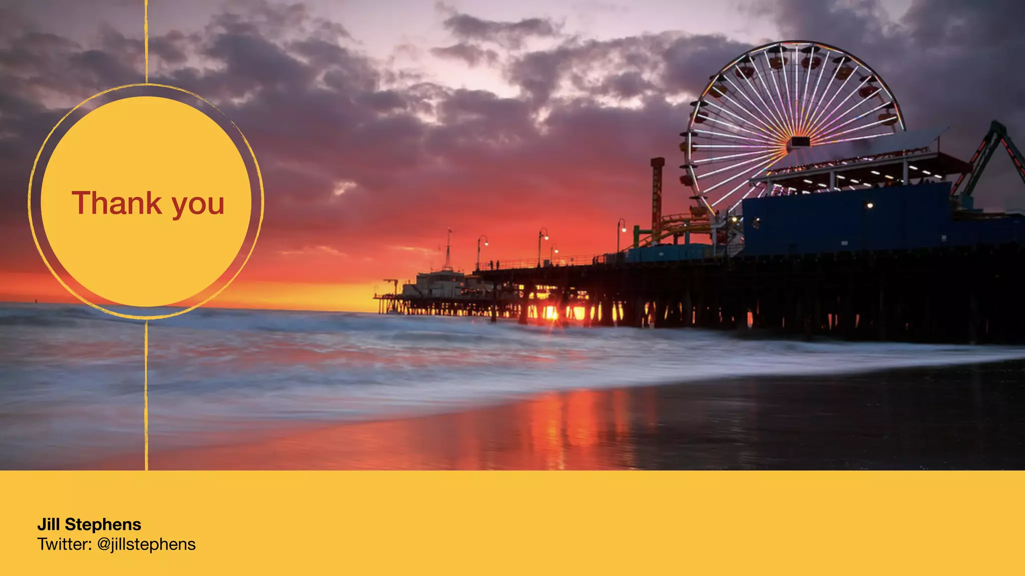 image slide
Thank you
October 13, 2017
Jill Stephens
Twitter: @jillstephens
Jill Stephens
 