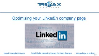 Optimising your LinkedIn company page

www.trimaxsolutions.com

Social Media Marketing Sydney Northern Beaches

seo package in sydney
1 of 6

 