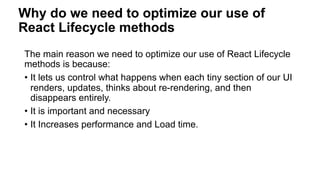 Optimizing your use of react life cycles by shedrack akintayo | PPT