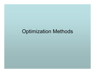 Optimization Methods
 