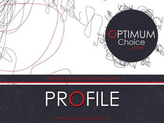 Optimum Choice profile