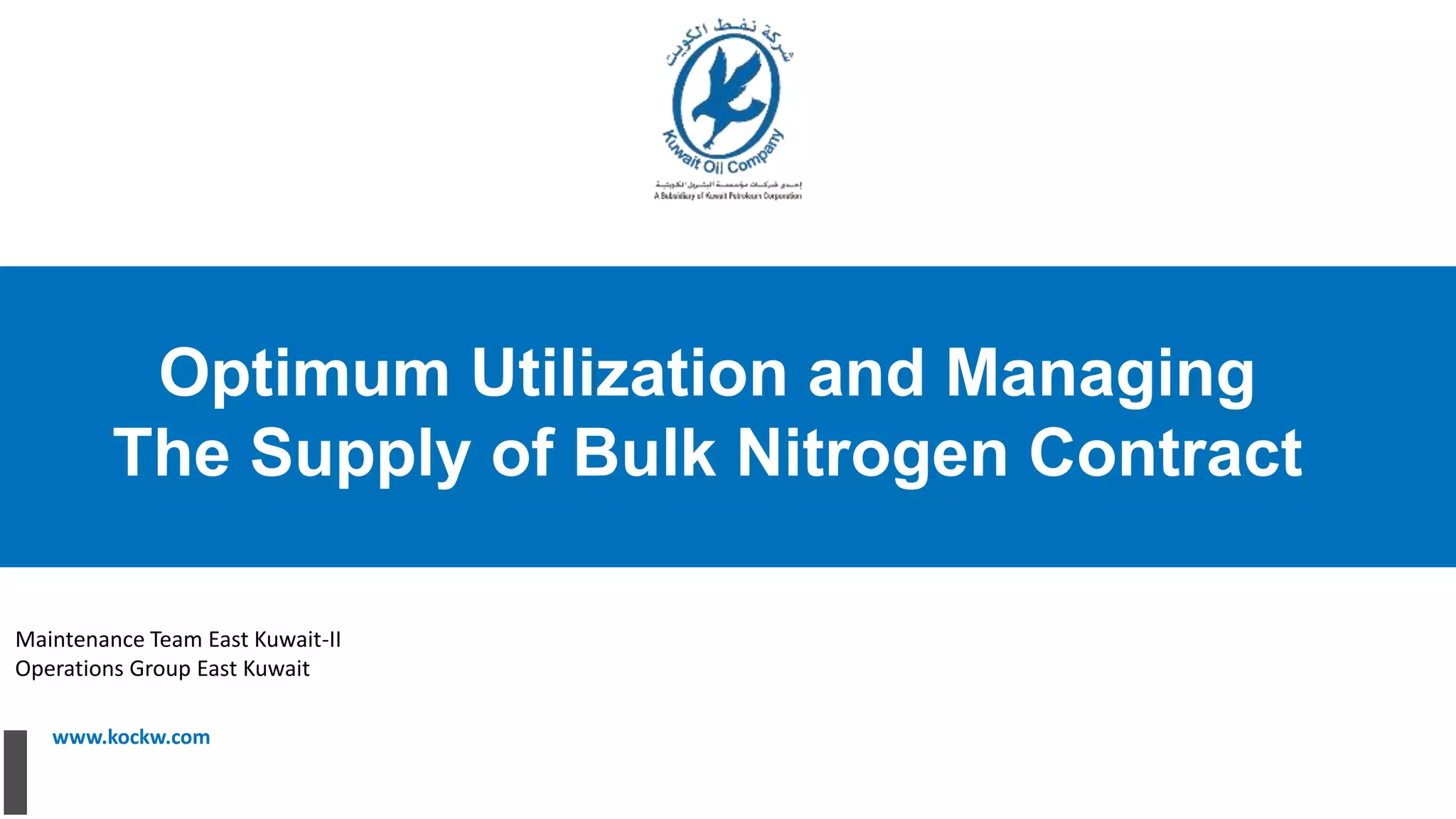 Optimum Utilization and Managing The Supply of Bulk Nitrogen Contract ...