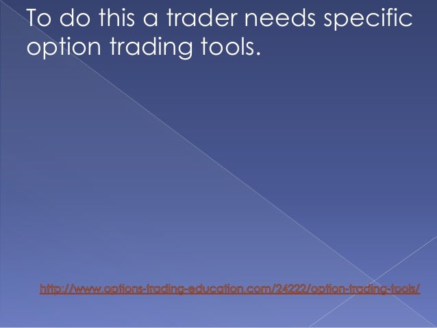 Etrade option trading tools