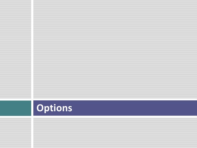 Options trading tutorial ppt