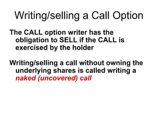 Written Call Options presentation for understanding the market well | PPT