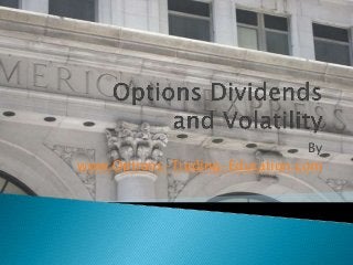 By
www.Options-Trading-Education.com

 