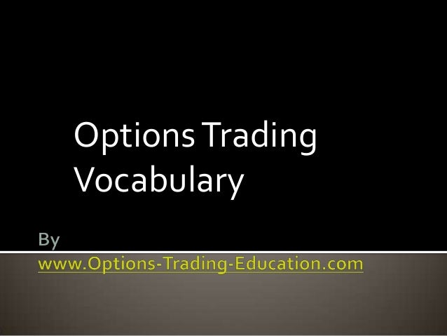 Option trading vocabulary