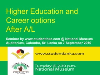 Higher Education and  Career options After A/L Seminar by www.studentlnka.com @ National Museum Auditorium, Colombo, Sri Lanka on 7 September 2010 