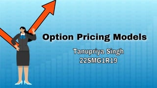 Option Pricing Models
 