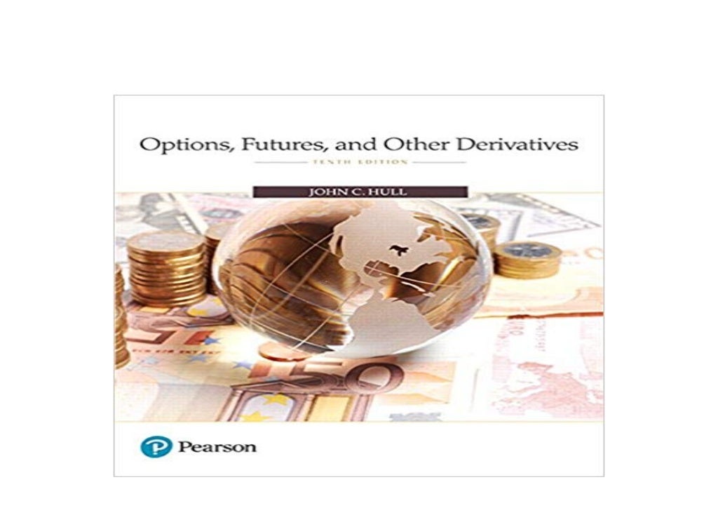((download_p.d.f))^@@ Options Futures and Other Derivatives 10th