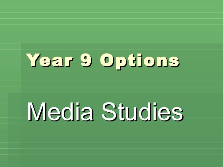 GCSE Media Studies Y9 Option Talk