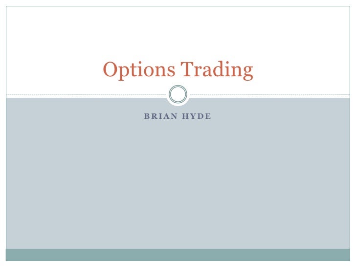 Trading with options ppt