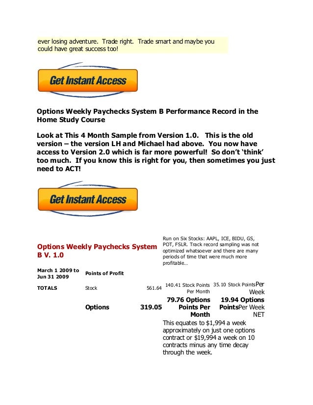 Weekly option trading system