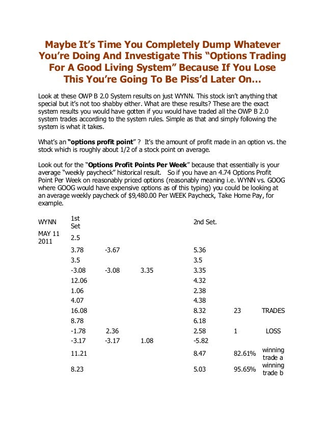 Weekly options trading system