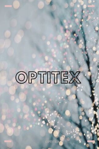OPTITEX 
OPTITEX
 