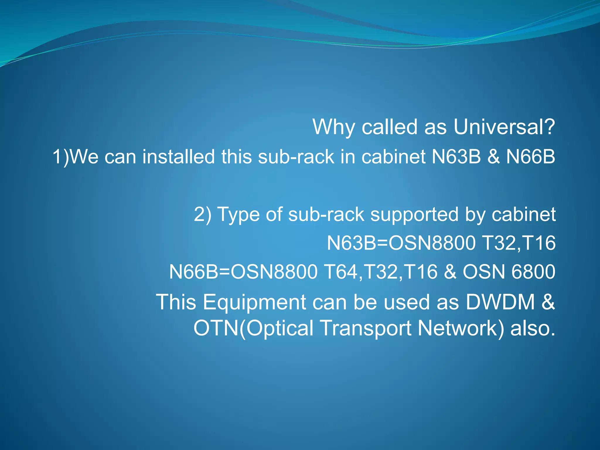 Optox Rack Huawei Optix 8800 UPS (universal platform subrack) | PPTX