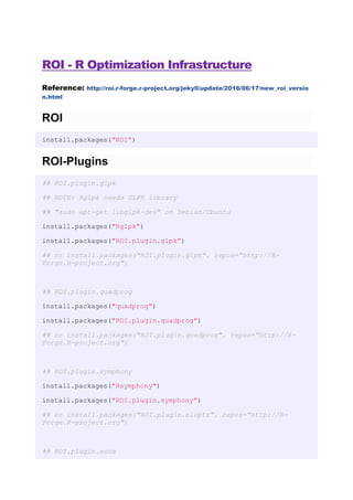 Optimization and Mathematical Programming in R and ROI - R Optimization ...