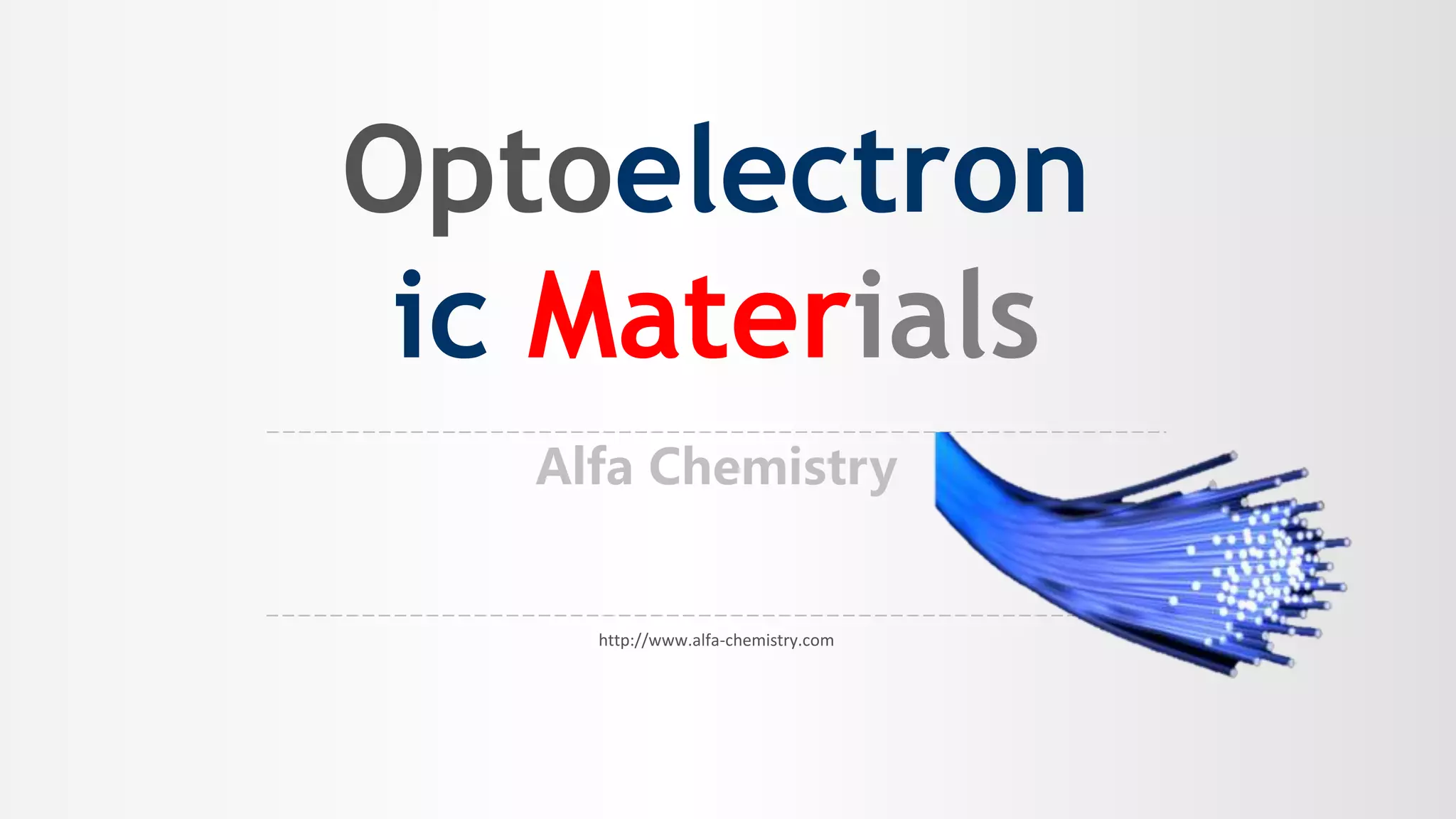 Optoelectronic Materials PPT