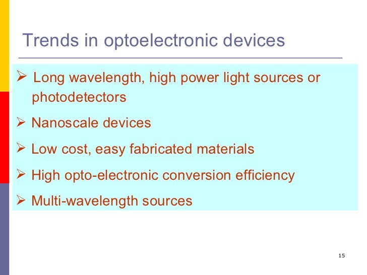 Opto electronics devices