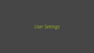 User Settings

 