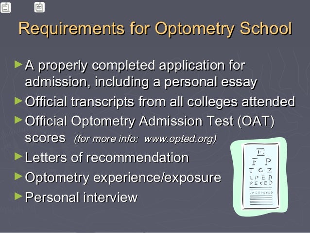 Optometry school admission essay