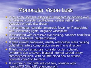 Transient Visual Desaturation Transient visual loss localization and visual field interpretation | PPT