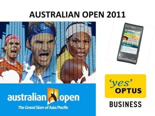 AUSTRALIAN OPEN 2011 