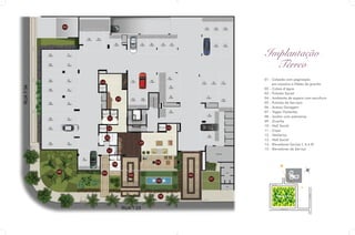 06

Implantação
Térreo
01 - Calçada com paginação
em mosaico e filetes de granito
02 - Cubos d’água
03 - Pulmão Social
04 - Ambiente de espera com escultura
05 - Pulmão de Serviços
06 - Acesso Garagem
07 - Vagas Visitantes
08 - Jardim com palmeiras
09 - Guarita
10 - Hall Social
11 - Copa
12 - Vestiários
13 - Hall Social
14 - Elevadores Sociais I, II e III
15 - Elevadores de Serviço

14
ELEVADOR
SOCIAL

13

ELEVADOR
SERVIÇO

ELEVADOR
SERVIÇO

15
ELEVADOR
SOCIAL

14

ELEVADOR
SOCIAL

14

12
10
11
GERADOR

04

08

05

06

03
02

02

GÁS

07

Rua T-34

09

03

01

Rua T-23

LIXO

PRAÇA T-23

Avenida T-53

Avenida T-1

01

 
