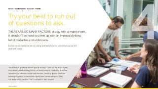 OPUS AGENCY 8
WHAT TO DO WHEN YOU GET THERE
Try your best to run out
of questions to ask.
THERE ARE SO MANY FACTORS at play with a major event,
it shouldn’t be hard to come up with an impossibly long
list of variables and unknowns.
Leave no stone unturned; this is your opportunity to tackle issues that can only be
dealt with onsite.
4
What kind of questions should you be asking? Cover all the major bases:
accessibility, surrounding areas, the hotel’s overall condition, available
amenities, guestroom counts and features, meeting spaces, food and
beverage logistics, audio/visual capabilities, technical specs. This
is just the broad strokes. Don’t be afraid to drill deeper!
 