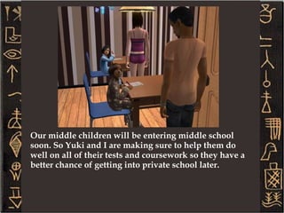 Yuki is as reluctant as me to see our twins grow up. But, it is inevitable and so we both are making sure not to baby the two of them a bunch. In fact, Ramoth is starting to learn how to walk. 