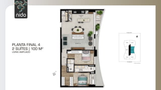 PLANTA FINAL 4
2 SUÍTES | 100 M2
LIVING AMPLIADO
 