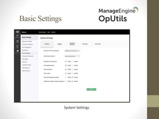 Basic Settings
System Settings
 