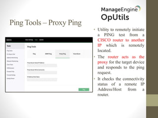 ManageEngine OpUtils Technical Overview | PPTX