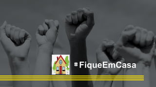 #FiqueEmCasa
 