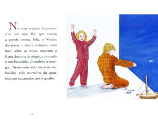 O quadro que não quer acabar