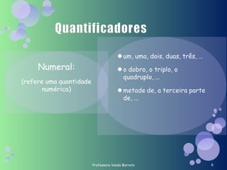 Professora Vanda Barreto 