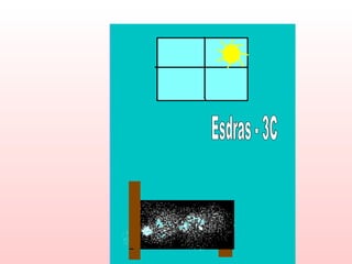 Esdras - 3C 