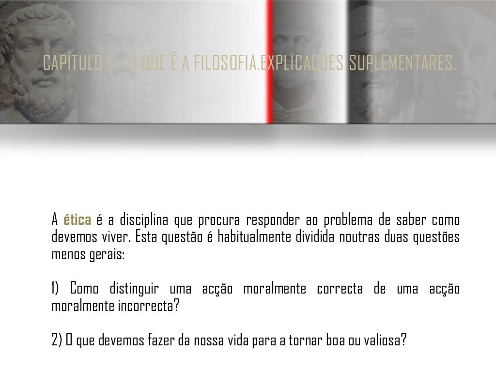 Quais São Os Principais Problemas Filosóficos Levantados Logo Ao Início