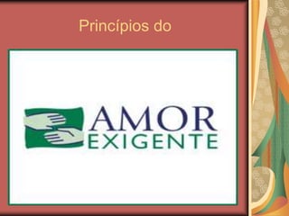 Princípios do
 