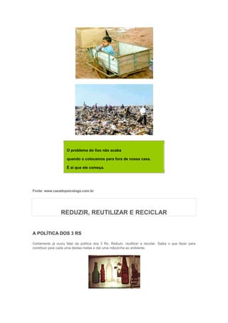 O que é a regra dos 3 rs