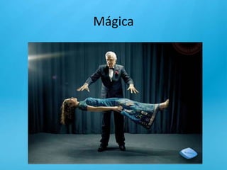 Mágica