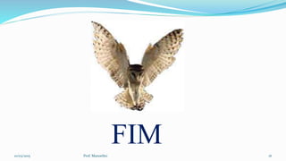 10/03/2015 Prof. Manoelito 16
FIM
 