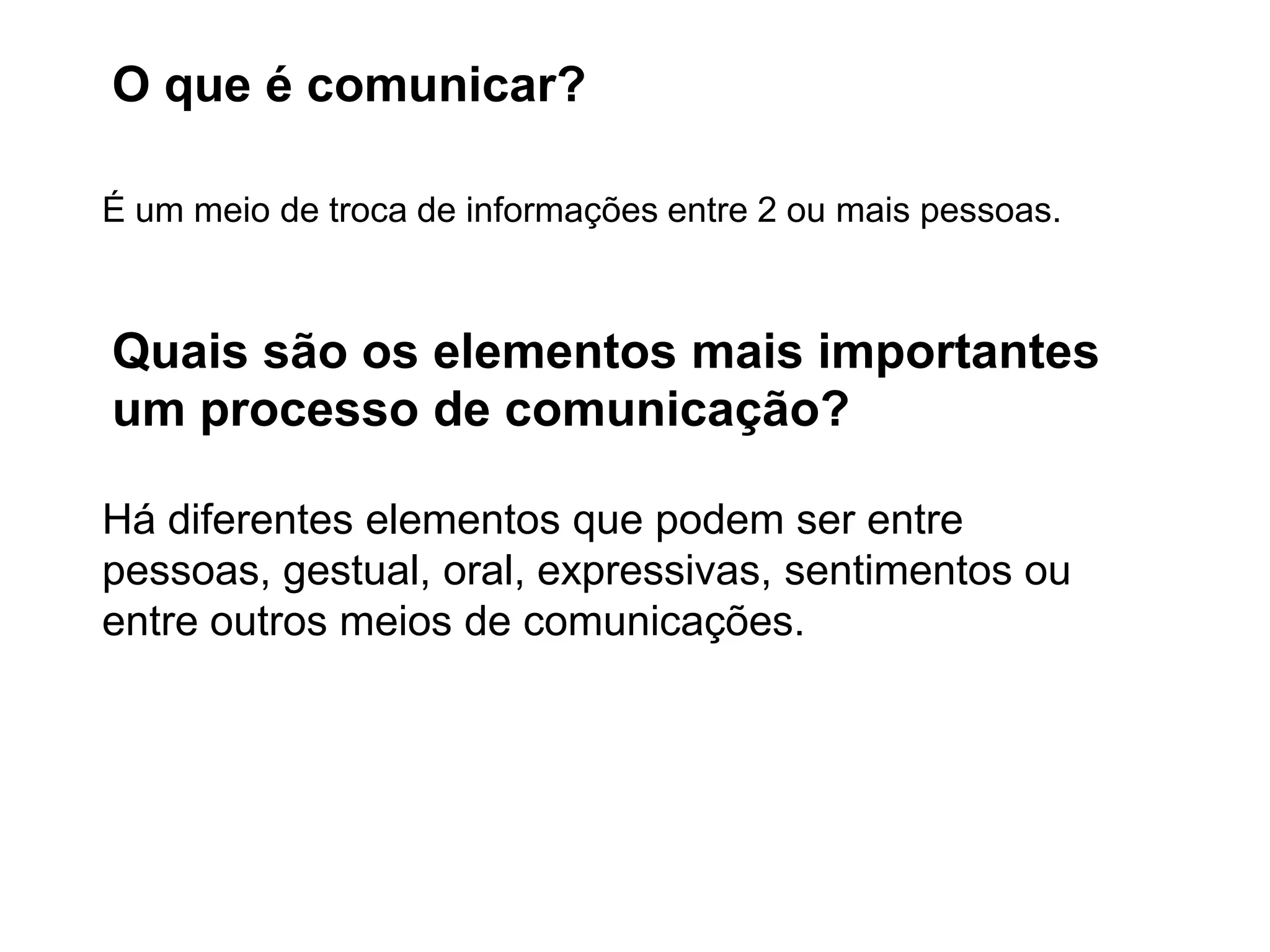 O que é comunicar e seus elementos | PPT