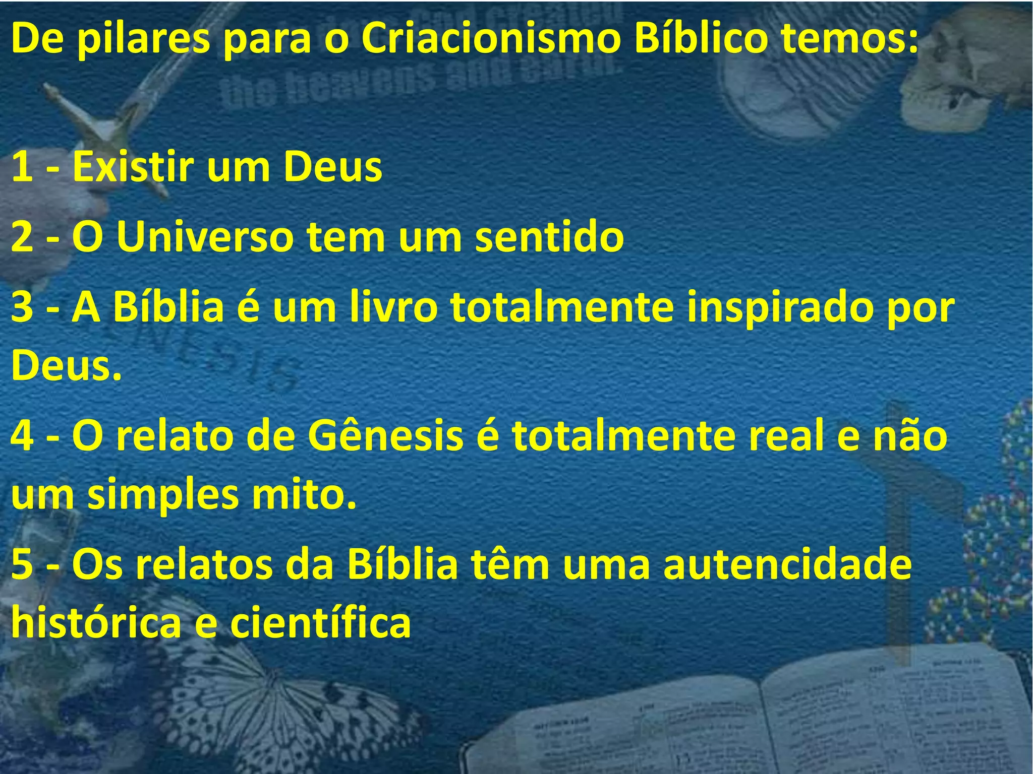 O que é criacionismo e seus pilares fundamentais | PPTX