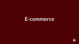 E-commerce
 
